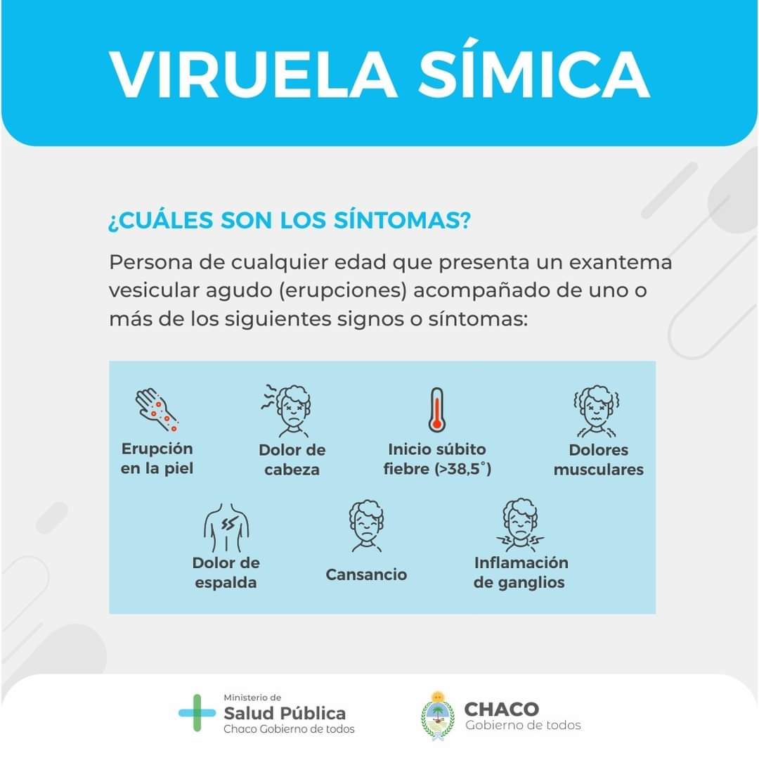*SE CONFIRMÓ EL PRIMER CASO DE VIRUELA SÍMICA EN CHACO*